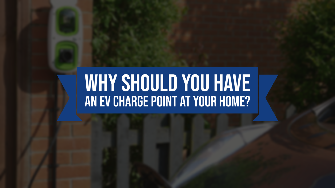charge point at home - why should you have one - fleet evolution, tamworth