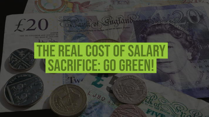 The Real Cost of Salary Sacrifice: Go Green! - Fleet Evolution, Tamworth