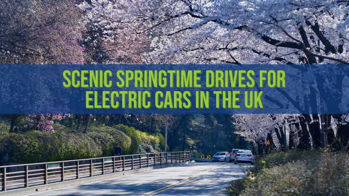 Scenic Springtime Drives for Electric Cars in the UK - Fleet Evolution, Tamworth