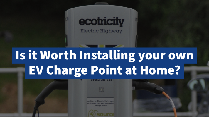 Is it Worth Installing your own EV Charge Point at Home? - Fleet Evolution, Tamworth