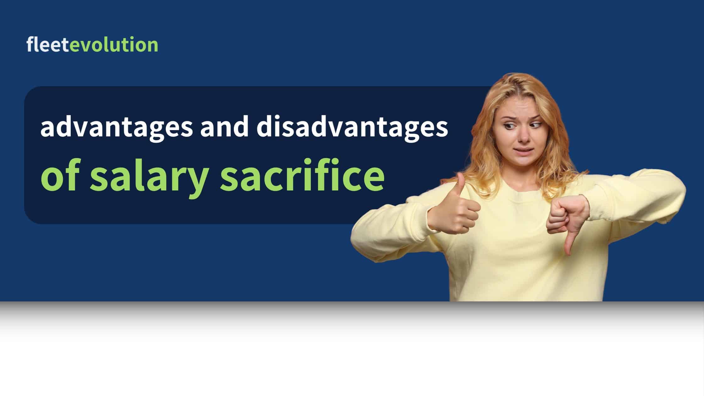 advantages and disadvantages of salary sacrifice