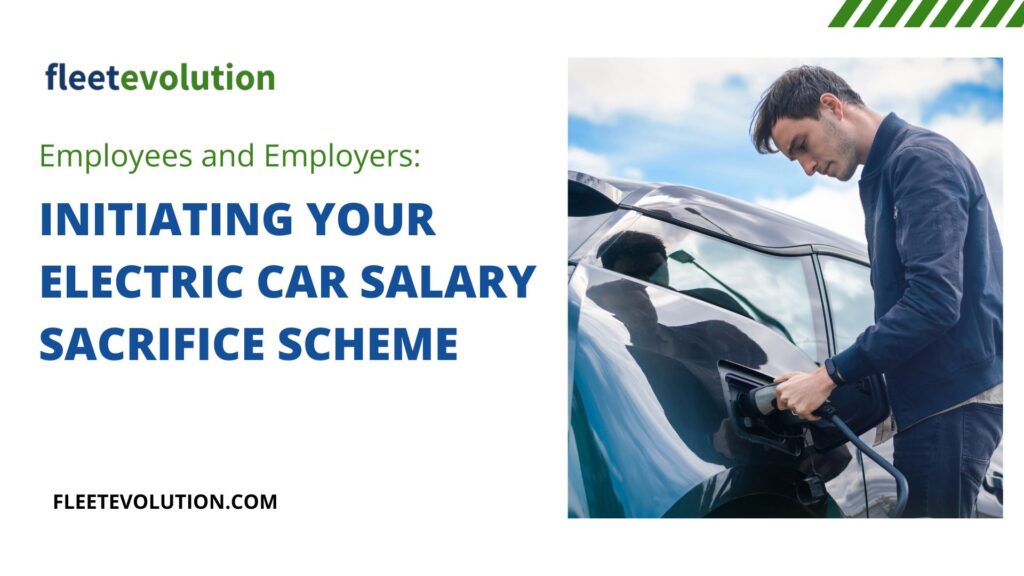 Employees and employers – Initiating your electric car salary sacrifice scheme